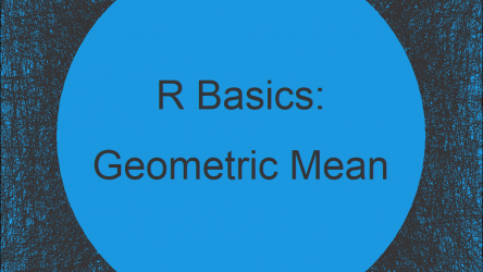Geometric Mean in R (2 Examples)