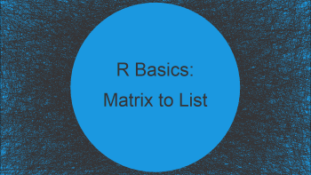 Convert Matrix to List of Column-Vectors in R (2 Examples)