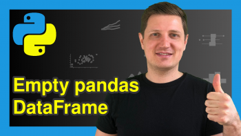 Create Empty pandas DataFrame in Python (2 Examples)