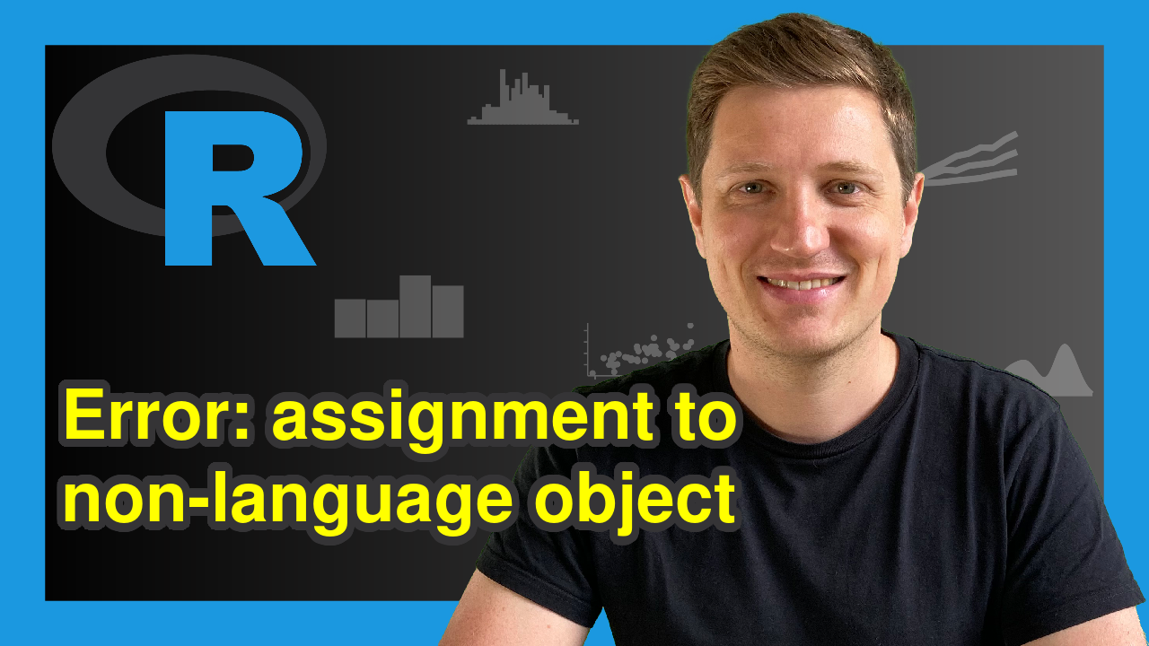 error target of assignment expands to non language object
