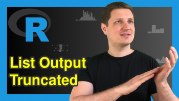 Avoid Truncated List Output of str Function in R (Example) | Expand Listed Variables