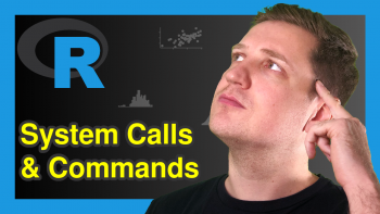 System Calls & Commands in R (2 Examples)