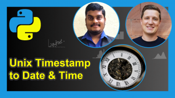 Convert Unix Timestamp to datetime in Python (Example)
