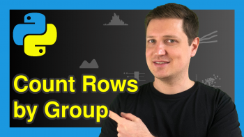 Count Rows by Group in pandas DataFrame in Python (2 Examples)