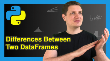 Compare Two pandas DataFrames in Python (Example) | Find Differences Row by Row