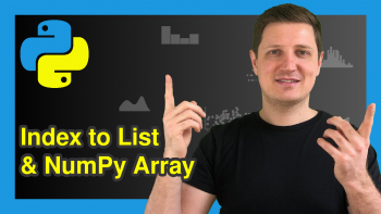 Convert pandas DataFrame Index to List & NumPy Array in Python (2 Examples)
