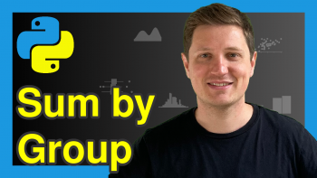 Calculate Sum by Group in Python (2 Examples)