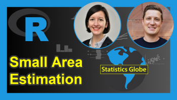 Small Area Estimation in R (Example) | Unit-Level and Area-Level Model