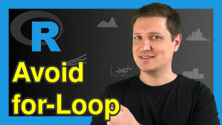 Avoid for-Loop in R? (Alternatives) | Using lapply Function Instead