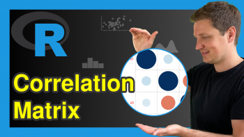 Correlation Matrix in R (3 Examples)