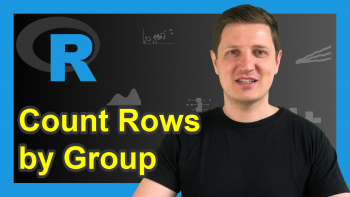 Count Number of Rows by Group Using dplyr Package in R (Example)