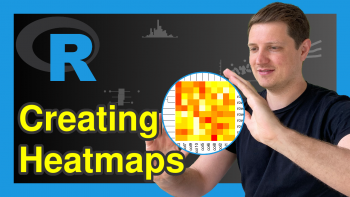 Create Heatmap in R (3 Examples) | Base R, ggplot2 & plotly Package