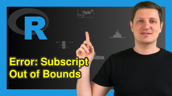 R Error: Subscript Out of Bounds (Example)
