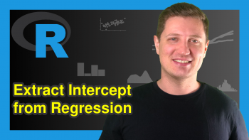 How to Extract the Intercept from a Linear Regression Model in R (Example)