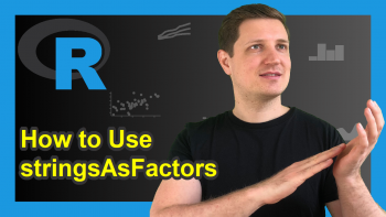 stringsAsFactors Argument of data frame Function in R (2 Examples)