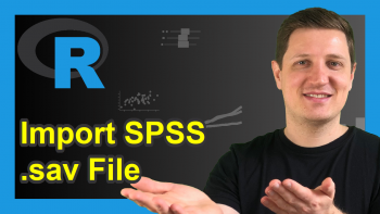 Read SPSS sav File into R (2 Examples)