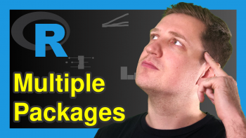 Load Multiple Packages at Once in R (Example)