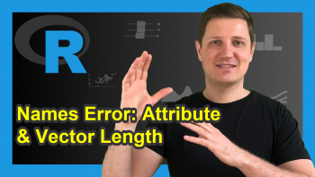 R Error : ‘names’ attribute must be the same length as the vector