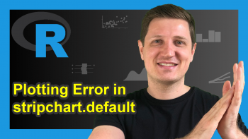 How to Fix the R Error in stripchart.default(x1, …) : invalid plotting method