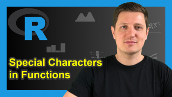 Deal with Special Characters in Functions (2 Examples)