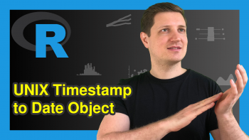 Convert UNIX Timestamp to Date Object in R (2 Examples)