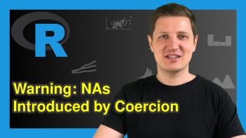 R Warning Message: NAs Introduced by Coercion (Example)