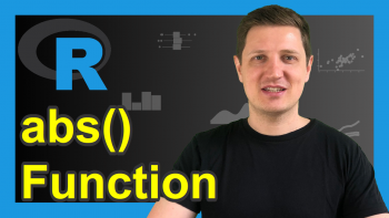 R abs Function (6 Example Codes) | How to Calculate an Absolute Value