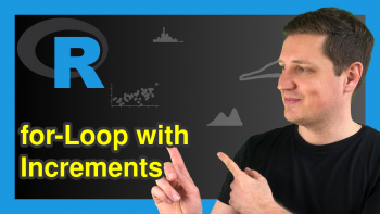 for-Loop with Increments in R (Example) | Increment by Size / Step 2