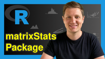 matrixStats Package in R | Tutorial & Programming Examples