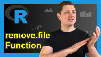 How to Delete a File Using R (Example)