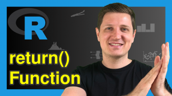 Return Value from R Function (3 Examples)
