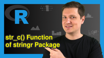 str_c R Function of stringr Package (3 Example Codes)