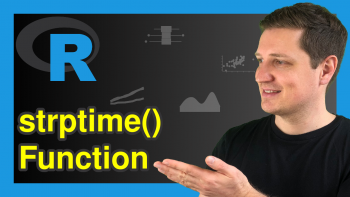 strptime & strftime in R | 5 Example Codes (How to Set Year, Day, Hour & Time Zone)