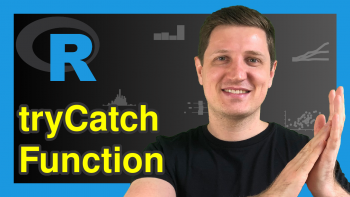 Using tryCatch Function to Handle Errors & Warnings in R (3 Examples)