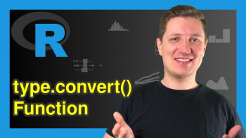 type.convert R Function (Example) | Type Conversion in R Programming
