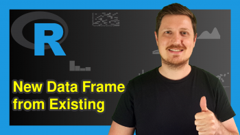 Create Data Frame from Another Existing Data Set in R (2 Examples)