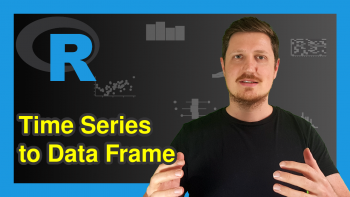 Convert Time Series to Data Frame in R (Example)