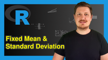 Generate Random Values with Fixed Mean & Standard Deviation in R (2 Examples)