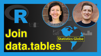 Join data.tables in R – Inner, Outer, Left & Right (4 Examples)
