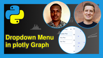 Create Dropdown Menu in plotly Graph in Python (Example)