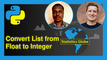 Convert List from Float to Integer in Python (3 Examples)