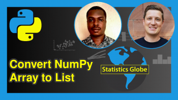 Convert NumPy Array to List in Python (4 Examples)
