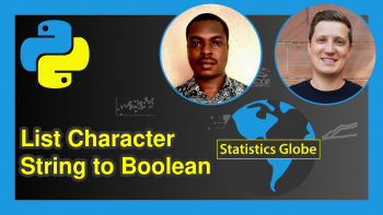 Convert List from Character String to Boolean in Python (3 Examples)