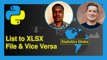 Convert List to XLSX Excel File & Vice Versa in Python (Examples)