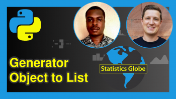 Convert Generator Object to List in Python (3 Examples)
