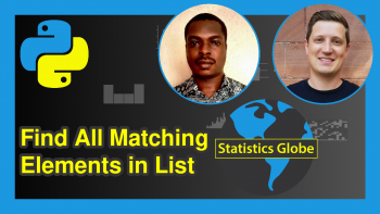 Find Index of All Matching Elements in List in Python (3 Examples)