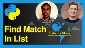 Find Match in List in Python (3 Examples)