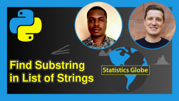 Find Substring within List of Strings in Python (2 Examples)
