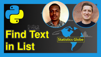 Find Text in List in Python (3 Examples)