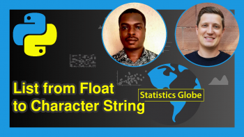 Convert List from Float to Character String in Python (3 Examples)